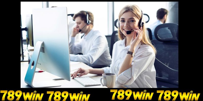 Giới thiệu 789win chăm sóc khách hàng