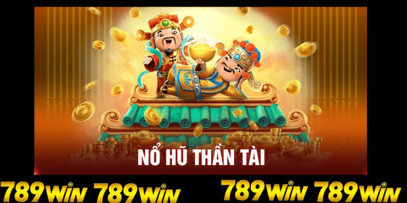 nổ hũ thần tài hình nền 789win